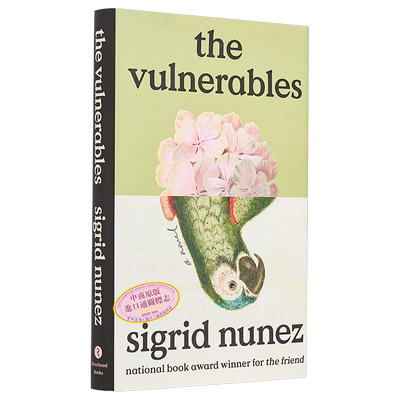 现货 弱势群体 The Vulnerables 英文原版 Sigrid Nunez 罗马文学奖 古根海姆奖得主作品 现当代文学【中商原版】
