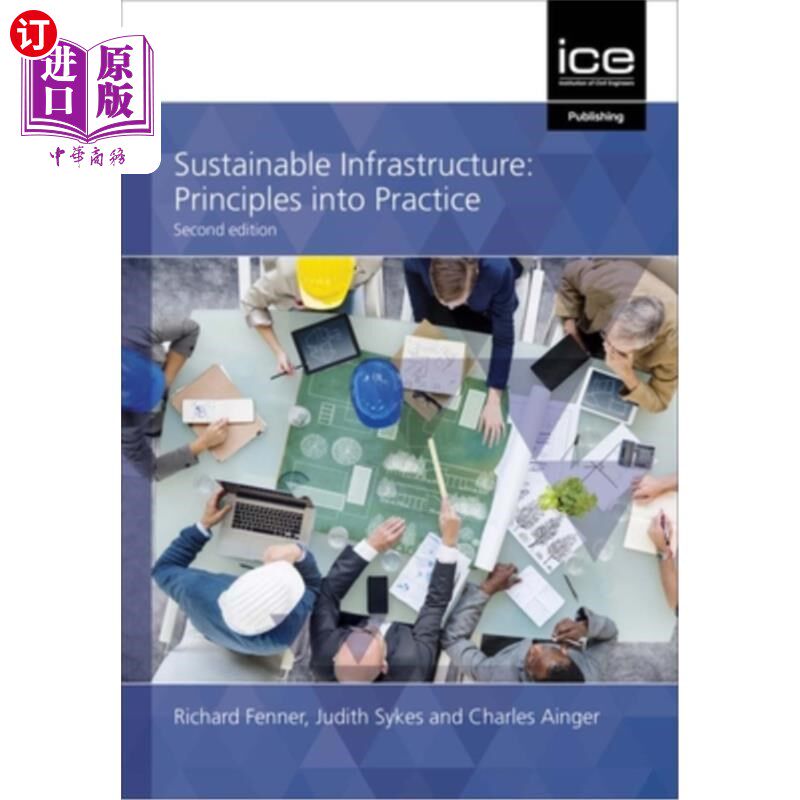 海外直订Sustainable Infrastructure: Principles Into Practice Sustainable Infrastructure: Principles