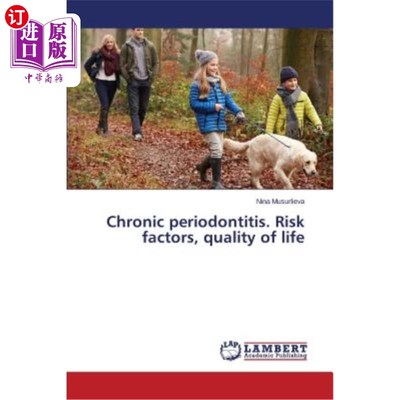 海外直订医药图书Chronic periodontitis. Risk factors, quality of life 慢性牙周炎。危险因素，生活质量