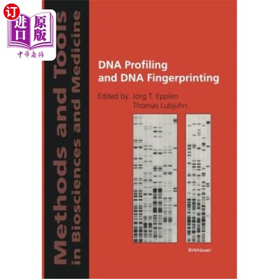 海外直订DNA Profiling and DNA Fingerprinting DNA指纹分析