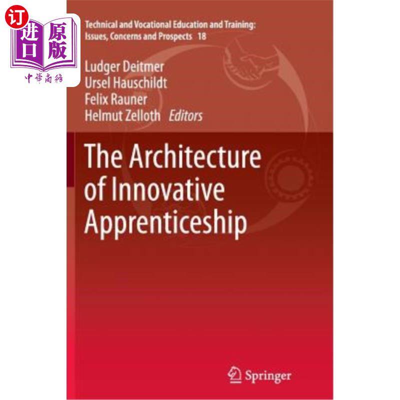 海外直订The Architecture of Innovative Apprenticeship 创新学徒制的架构