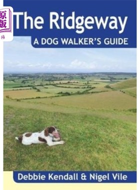 海外直订Ridgeway a Dog Walker's Guide 《遛狗指南》