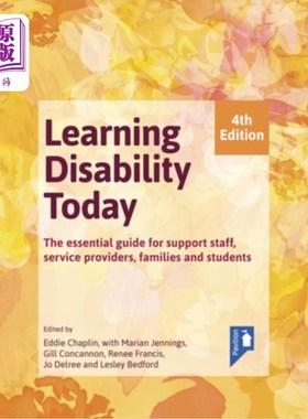 海外直订Learning Disability Today: The Essential Guide for Support Staff, Service Provid 今天的学习障碍:支持人员、