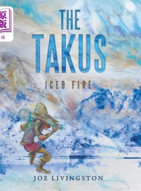 海外直订The Takus: Iced Fire Takus:冰火