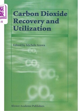 海外直订Carbon Dioxide Recovery and Utilization 二氧化碳的回收与利用