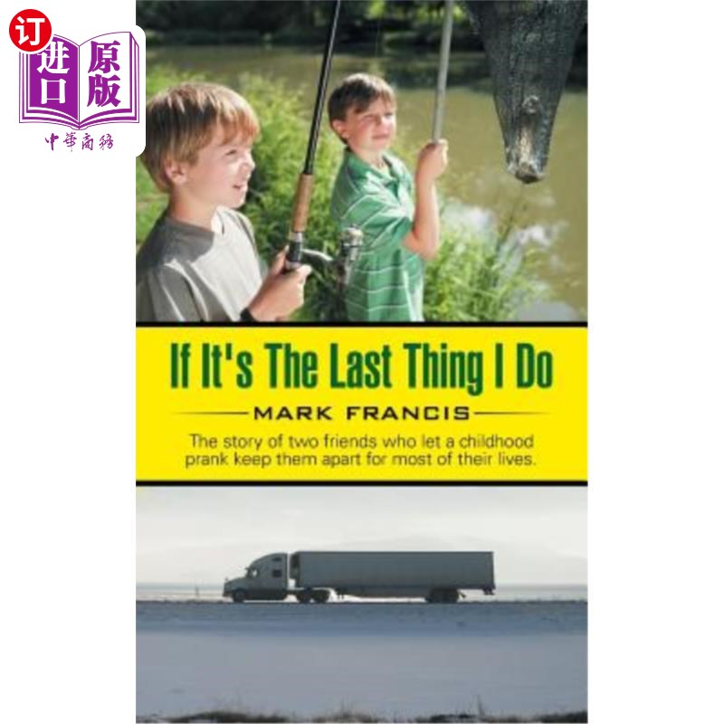 【中商海外直订】if its the last thing i do: the story of two