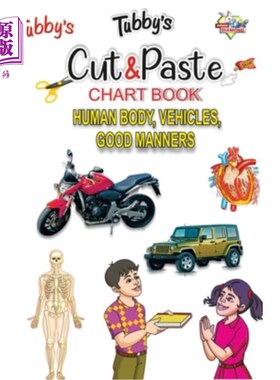 海外直订Tubbys Cut & Paste Chart Book Human Body, Vehicles, Good Manners 图比的剪贴簿人体，车辆，礼貌