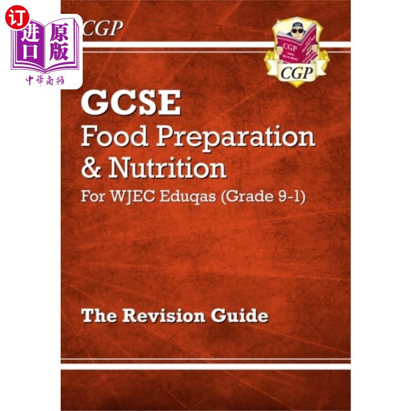 海外直订Grade 9-1 GCSE Food Preparation & Nutrition - WJ... 9-1级GCSE食品准备与营养- WJEC Eduqas修订指南