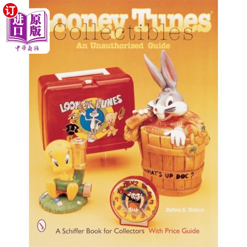 海外直订Looney Tunes (R) Collectibles 鲁尼曲调收藏品:未经授权的指南