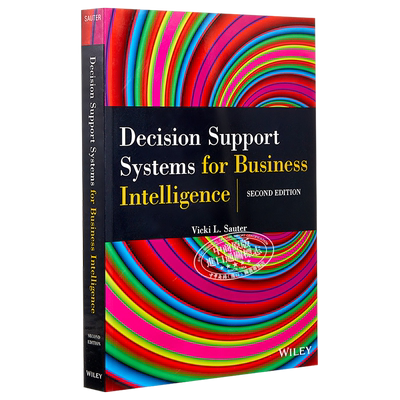 现货 Decision Support Systems for Business Intelligence 英文原版 商业情报决策支持系统 第二版 Vicki L Sauter【中商原版】