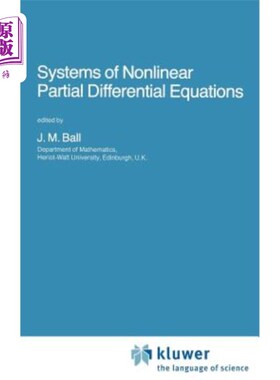 海外直订Systems of Nonlinear Partial Differential Equations 非线性偏微分方程组
