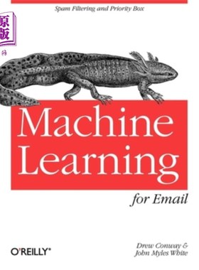 海外直订Machine Learning for Email: Spam Filtering and Priority Inbox 电子邮件的机器学习:垃圾邮件过滤和优先收件箱