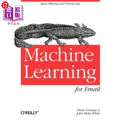 海外直订Machine Learning for Email: Spam Filtering and Priority Inbox 电子邮件的机器学习:垃圾邮件过滤和优先收件箱