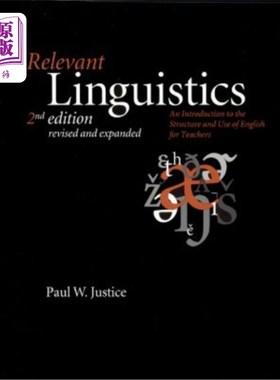 海外直订Relevant Linguistics, Second Edition, Revised and Expanded: An Introduction to t 相关语言学，第二版，修订和