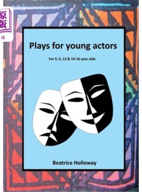 海外直订Plays for Young Actors 年轻演员的戏剧