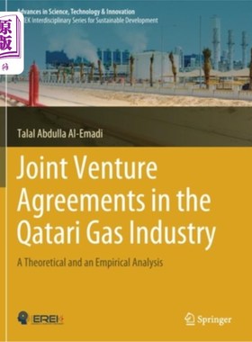 海外直订Joint Venture Agreements in the Qatari Gas Industry: A Theoretical and an Empiri 卡塔尔天然气工业的合资协议