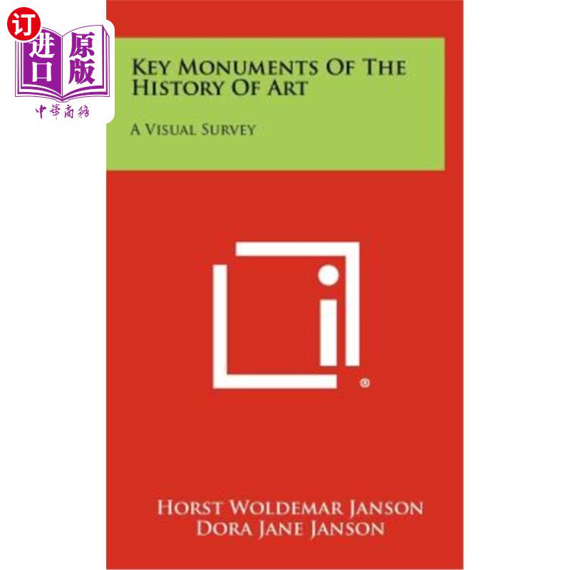 海外直订Key Monuments of the History of Art: A Visual Survey 艺术史上的主要纪念碑：视觉调查