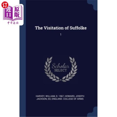 海外直订The Visitation of Suffolke: 1 萨福克的造访:1