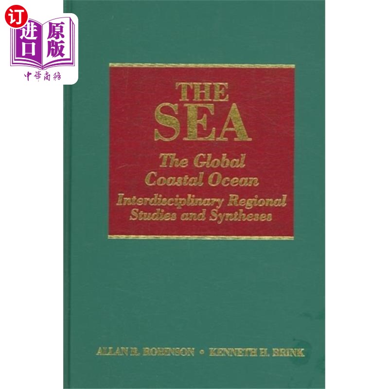 海外直订Sea, Volume 14B: The Global Coastal Ocean 海洋，第14B卷:全球沿海海洋