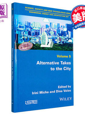 现货 进入城市的替代品 工程 能源与建筑 Alternative Takes To The City 英文原版 Irène, Micha 中商原版