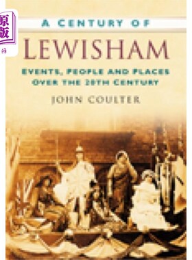 海外直订Century of Lewisham 刘易舍姆世纪