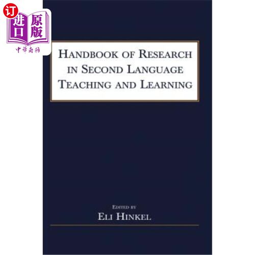 海外直订Handbook of Research in Second Language Teaching and Learning 二语言教学研究手册