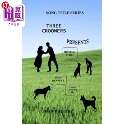 海外直订Three Crooners Large Print Song Title Series 三名歌手大号印刷歌曲标题系列