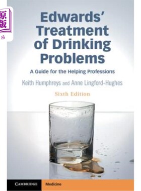 海外直订医药图书Edwards' Treatment of Drinking Problems: A Guide for the Helping Professions 爱德华兹的《酗酒问题的
