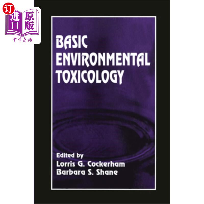海外直订Basic Environmental Toxicology 基础环境毒理学