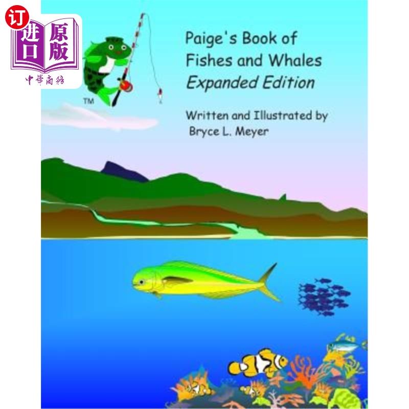 海外直订Paige's Book of Fishes and Whales (Expanded Edition) 佩奇的鱼类和鲸鱼书（扩充版）