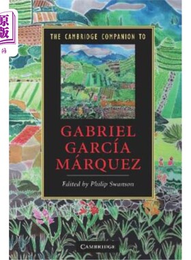 海外直订The Cambridge Companion to Gabriel García Márquez 加布里埃尔·加西亚·马尔克斯的剑桥伴侣