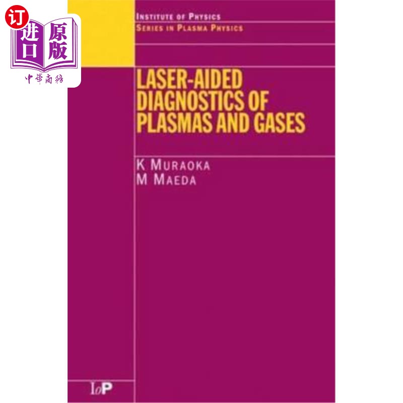 海外直订Laser-Aided Diagnostics of Plasmas and Gases 等离子体和气体的激光辅助诊断