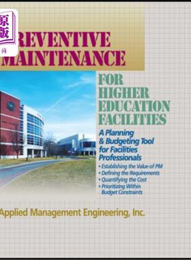 海外直订Preventive Maintenance Guidelines for Higher Education Facilities 高等教育设施预防性维护指南