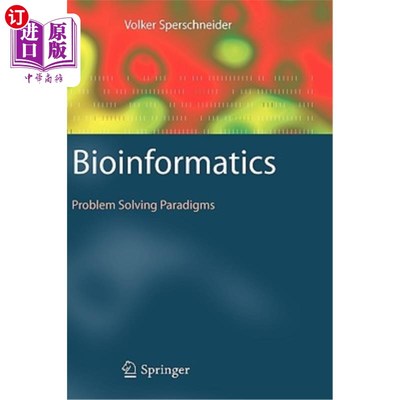 海外直订Bioinformatics: Problem Solving Paradigms 生物信息学：问题解决范式