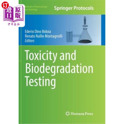 海外直订医药图书Toxicity and Biodegradation Testing 毒性和生物降解试验