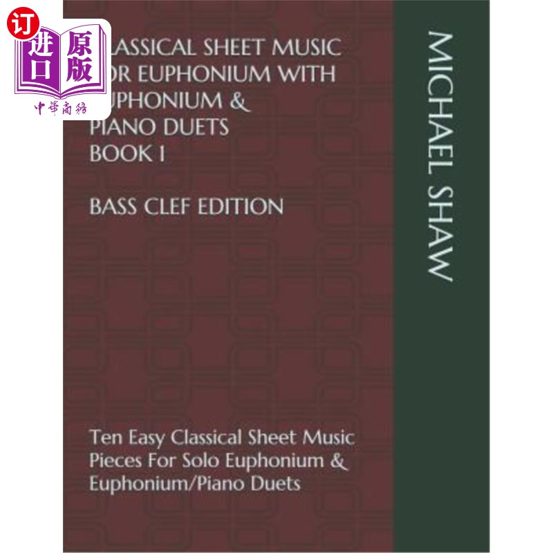 海外直订Classical Sheet Music For Euphonium With Euphonium & Piano Duets Book 1 Bass Cle 大提琴与大提琴的古典乐谱和