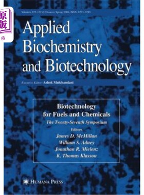 海外直订Twenty-Seventh Symposium on Biotechnology for Fuels and Chemicals