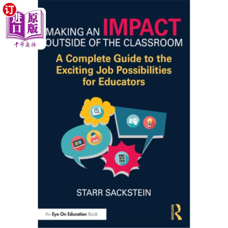海外直订Making an Impact Outside of the Classroom: A Complete Guide to the Exciting Job  在课堂之外产生影响：教育工