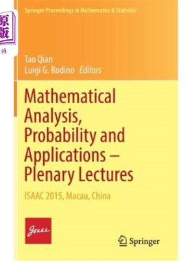 海外直订Mathematical Analysis, Probability and Applications - Plenary Lectures: Isaac 20 数学分析，概率及其应用-全