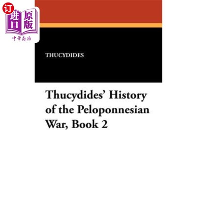 海外直订Thucydides' History of the Peloponnesian War, Book 2  修昔底德的 史 《伯罗奔尼撒 战争 》第 2 册