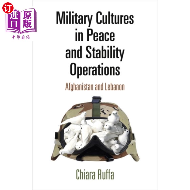 海外直订Military Cultures in Peace and Stability Operati... 和平与稳定行动中的军事文化
