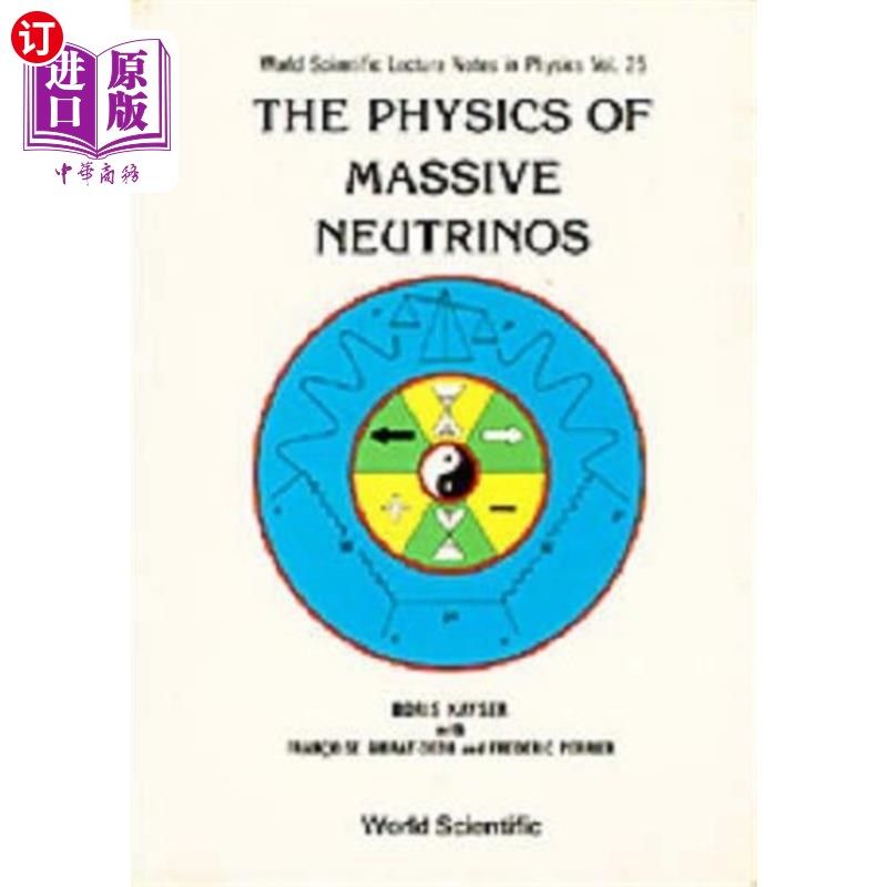 海外直订Physics Of Massive Neutrinos, The 大质量中微子物理学