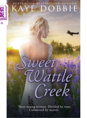 海外直订Sweet Wattle Creek 甜荆棘溪