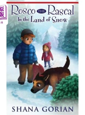海外直订Rosco the Rascal In the Land of Snow 雪地里的流氓罗斯科