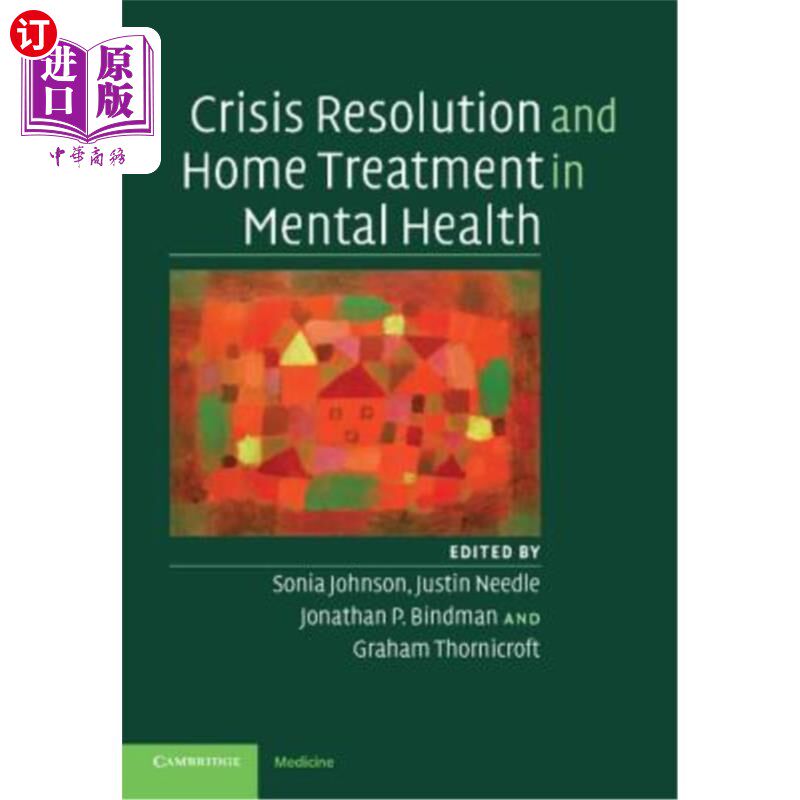 海外直订医药图书Crisis Resolution and Home Treatment in Mental Health 心理健康中的危机解决和家庭治疗