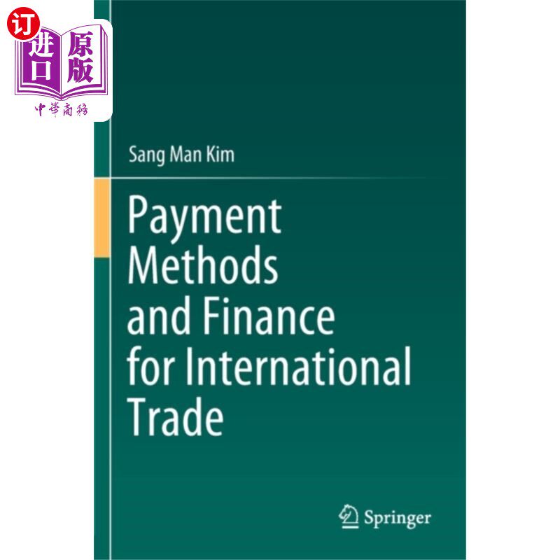 海外直订Payment Methods and Finance for International Tr... 国际贸易支付方式与金融