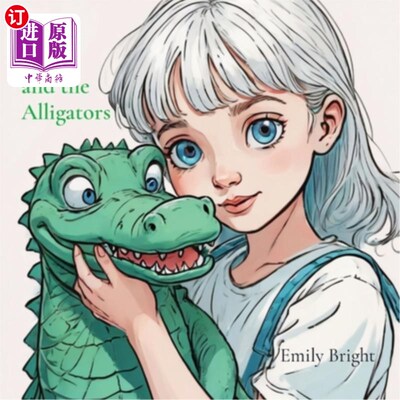 海外直订Allie and the Alligators 艾丽和鳄鱼