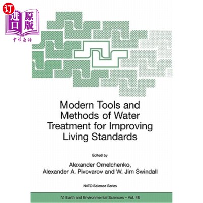 海外直订Modern Tools and Methods of Water Treatment for Improving Living Standards: Proc 提高生活水平的水处理的现代