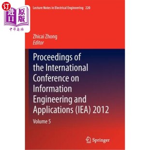 Appli International Information Engineering the Conference 信息工程与应用国际会议论文集 海外直订Proceedings and