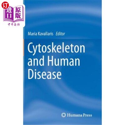 海外直订Cytoskeleton and Human Disease